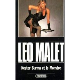 Les nouveaux mystères de Paris. Vol. 16. Nestor Burma et le monstre Léo Malet Fleuve noir