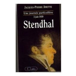 Stendhal : 3 juin 1819 Jacques-Pierre Amette Lattès