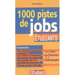 1000 pistes de jobs étudiants Marine Mignot L'Etudiant