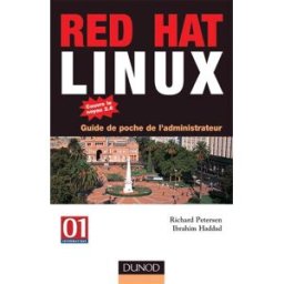 Red Hat Linux : guide de poche de l'administrateur Haddad, Ibrahim Dunod