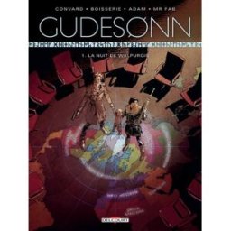 Gudesonn. Vol. 1. La nuit de Walpurgis Didier Convard, Pierre Boisserie, Eric Adam Delcourt