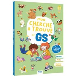 Mon cherche & trouve de GS : tout le programme de grande section ! tafuni, gabriele Auzou