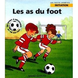 Les as du foot Renaud de Saint-Mars, Dominique de Saint-Mars Bayard