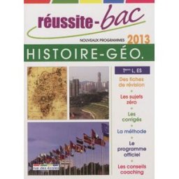 Histoire géographie, terminales L, ES : bac 2013 : nouveaux programmes rue des écoles Rue des écoles