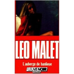 l'auberge de banlieue malet, léo fleuve noir