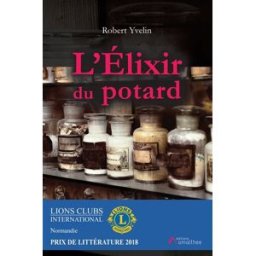 l'Élixir du potard yvelin, robert yvelin amalthée