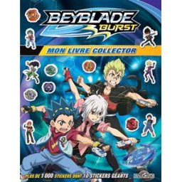 Beyblade burst : mon livre collector Maxime Lafon Livres du Dragon d'or