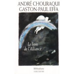Le livre de l'Alliance André Chouraqui, Gaston-Paul Effa Bibliophane