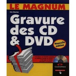 Gravure des CD & DVD Eric Charton CampusPress