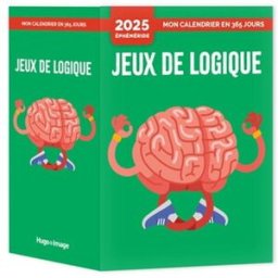 Mon calendrier 2025 : Jeux de logique collectif Hugo Image