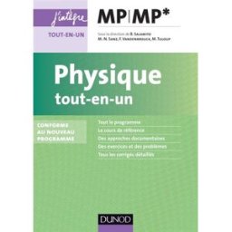 Physique tout-en-un MP-MP* : conforme au nouveau programme Sanz, Marie-Noëlle Dunod