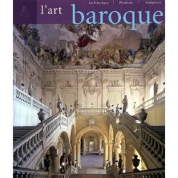 L'art baroque : architecture, sculpture, peinture toman, rolf Place des Victoires