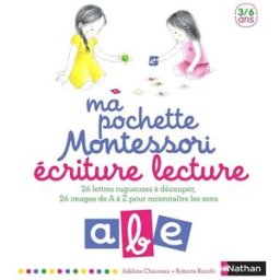 Ma pochette Montessori : écriture lecture : 26 lettres rugueuses à découper, 26 images de A à Z pour Adeline Charneau, Roberta Rocchi Nathan