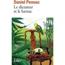 Le dictateur et le hamac Daniel Pennac Gallimard