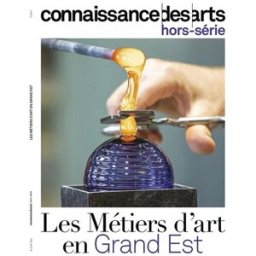 Les métiers d'art en Grand Est Xxx Connaissance des arts
