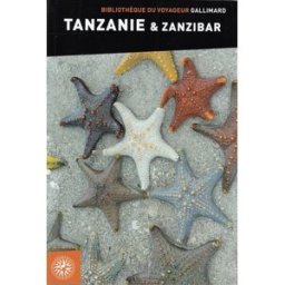 Tanzanie & Zanzibar collectifs Gallimard loisirs