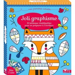 Joli graphisme : 10 tableaux réutilisables pour se préparer à l'écriture Estelle Chassagnole Deux coqs d'or