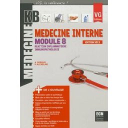 Médecine interne : module 8 : réaction inflammatoire, immunopathologie A. Deroux, P. Alexeline Vernazobres-Grego