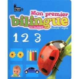Mon premier bilingue français-anglais : en images : 1, 2, 3 langue au chat Langue au chat