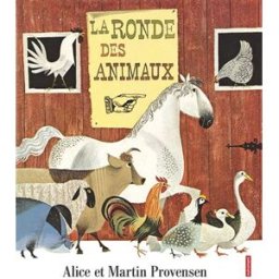 La ronde des animaux Alice Provensen, Martin Provensen Autrement Jeunesse