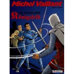 Michel Vaillant. Vol. 12. Les chevaliers de Königsfeld Jean Graton Graton