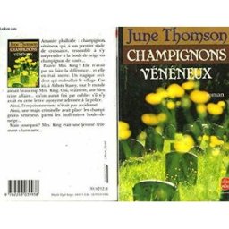 Champignons vénéneux June Thomson Le Livre de poche