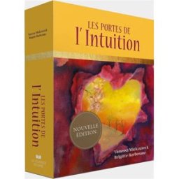 Les portes de l'intuition : cartes oracles pour développer son intuition Vanessa Mielczareck, Brigitte Barberane Courrier du livre