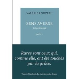 Sens averse : répétitions Valérie Rouzeau La Table ronde