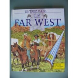 Le Far West Tim Wood Gründ