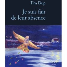 Je suis fait de leur absence Tim Dup Stock