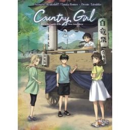 Country girl : Alice in the country of the three-sided mirror. Vol. 2 Ryukishi07, Tanaka Romeo, Tatsuhiko Chattochatto