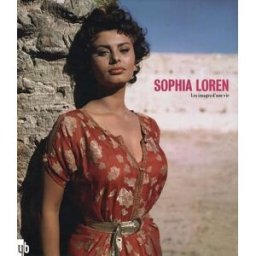 Sophia Loren : les images d'une vie Candice Bal, Yann-Brice Dherbier YB éditions