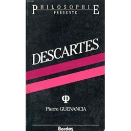 Descartes Pierre Guenancia Bordas