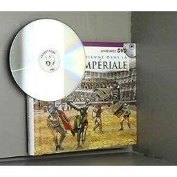 vita quotidiana nella roma imperiale. il racconto della vita quotidiana nell'antica roma... con dvd. archeolibri archeolibri