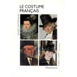 le costume français jacques ruppert flammarion