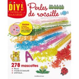Perles de rocaille : 278 mascottes : fleurs, mode & beauté, animaux... Miyuki Oku Editions de Saxe