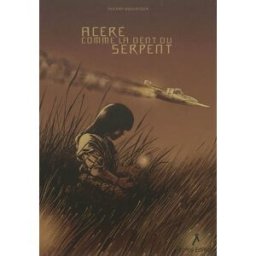 Acéré comme la dent du serpent Thierry Boulanger Kotoji éditions
