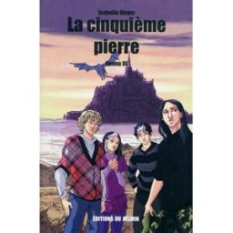 Ileana. Vol. 3. La cinquième pierre Isabelle Meyer Ed. du Jasmin