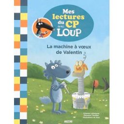 La machine à voeux de Valentin Orianne Lallemand, Eléonore Thuillier Auzou