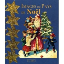 Images du pays de Noël François Lotz Donon
