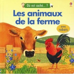 Les animaux de la ferme Justine Torode, Jessica Greenwell Usborne