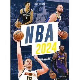 NBA 2024 : les 50 stars Elvis Roquand Talent Sport