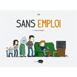 Sans emploi. Vol. 1. J'ferai ça demain... Jibé Marabout