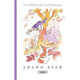 Les fables de La Fontaine Jean de La Fontaine, Joann Sfar M. Lafon