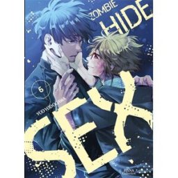 Zombie hide sex. Vol. 6 Yuo Yodogawa Boy's love