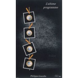 L'ultime programme Philippe Gourdin Les éditions de l'Officine