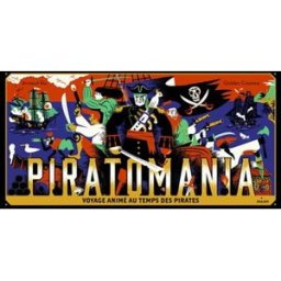 Piratomania : voyage animé au temps des pirates Arnaud Roi Milan jeunesse