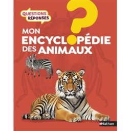L'encyclopédie des animaux Derek Harvey Nathan Jeunesse