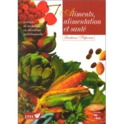 aliments, alimentation et santé : questions-réponses collectif tec & doc lavoisier