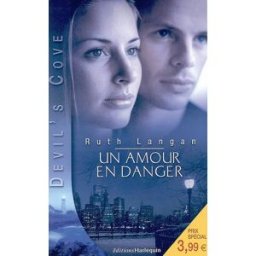 Devil's Cove. Vol. 1. Un amour en danger Ruth Ryan Langan Harlequin